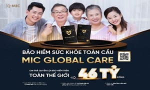 Chi tiết gói bảo hiểm chăm sóc sức khỏe toàn cầu MIC Global Care